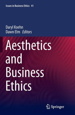 Aesthetics and Business Ethics