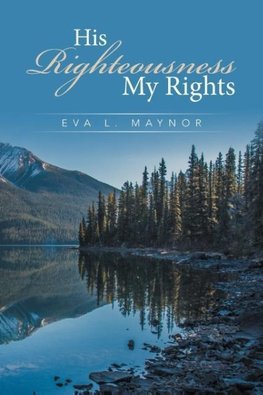 His Righteousness My Rights