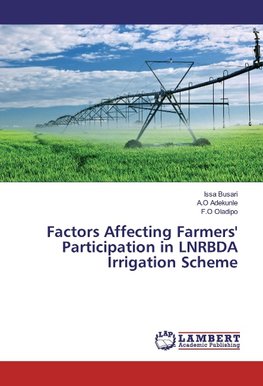 Factors Affecting Farmers' Participation in LNRBDA Irrigation Scheme