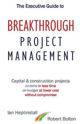 The Executive Guide to Breakthrough Project Management