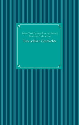 Eine schöne Geschichte
