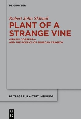 Plant of a Strange Vine