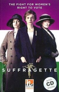 Suffragette, mit 1 Audio-CD. Level 5 (B1)