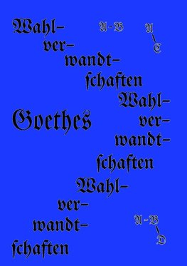 Die Wahlverwandtschaften