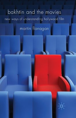 Bakhtin and the Movies