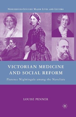 Victorian Medicine and Social Reform