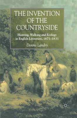 The Invention of the Countryside