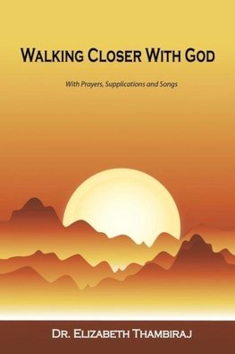 Walking Closer with God