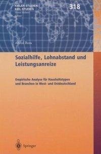 Sozialhilfe, Lohnabstand und Leistungsanreize