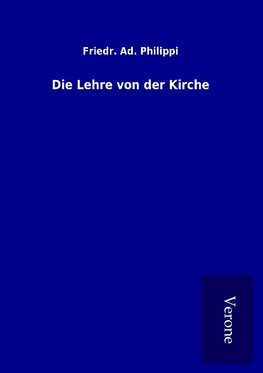 Die Lehre von der Kirche