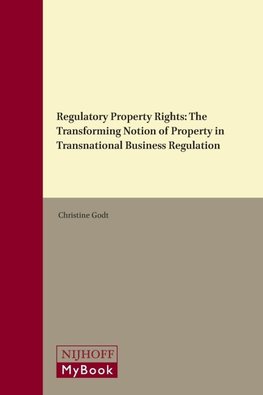Regulatory Property Rights