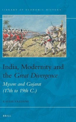 India, Modernity and the <i>Great Divergence</i>