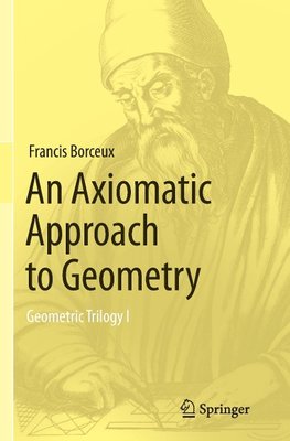 An Axiomatic Approach to Geometry
