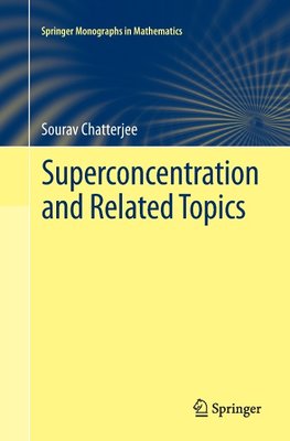 Superconcentration and Related Topics