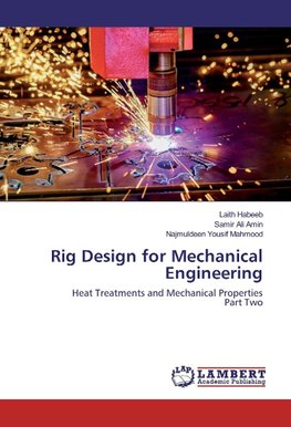 Rig Design for Mechanical Engineering