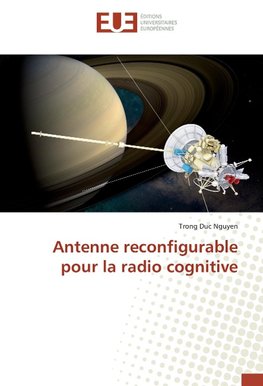 Antenne reconfigurable pour la radio cognitive