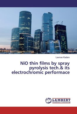 NiO thin films by spray pyrolysis tech.& its electrochromic performace