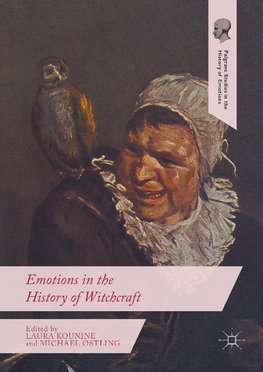 Emotions in the History of Witchcraft