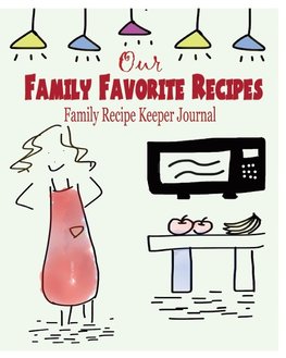 Our Family Favorite Recipes