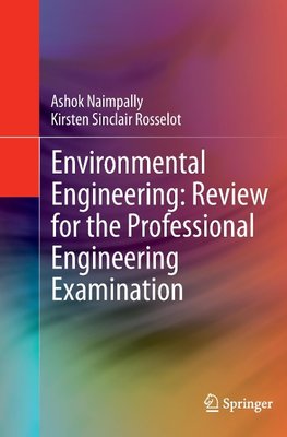 Environmental Engineering: Review for the Professional Engineering Examination