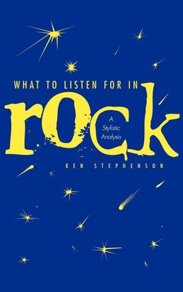 What to Listen for in Rock