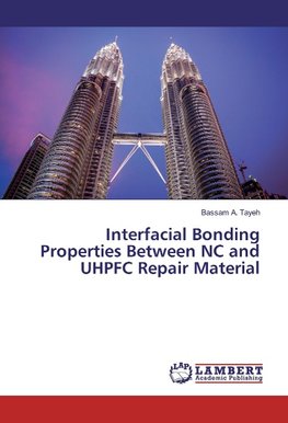 Interfacial Bonding Properties Between NC and UHPFC Repair Material