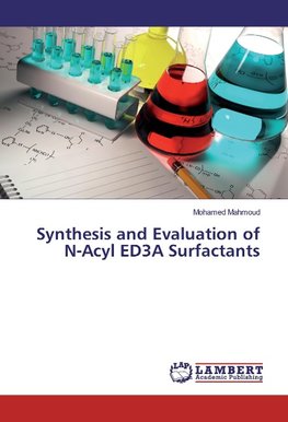 Synthesis and Evaluation of N-Acyl ED3A Surfactants