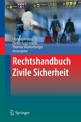 Rechtshandbuch Zivile Sicherheit