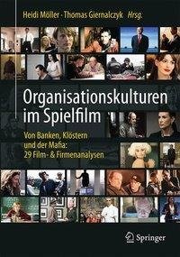 Organisationskulturen im Spielfilm