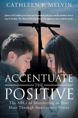 Accentuate the Positive