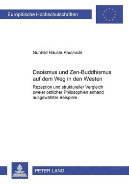 Daoismus und Zen-Buddhismus auf dem Weg in den Westen