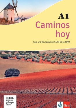 Caminos hoy A1. Kurs- und Übungsbuch + MP3-CD + DVD