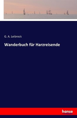 Wanderbuch für Harzreisende