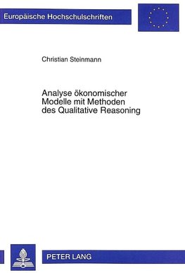 Analyse ökonomischer Modelle mit Methoden des Qualitative Reasoning
