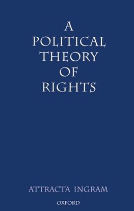 A Political Theory of Rights
