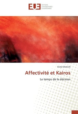 Affectivité et Kairos