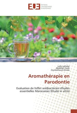 Aromathérapie en Parodontie