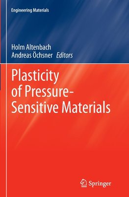 Plasticity of Pressure-Sensitive Materials