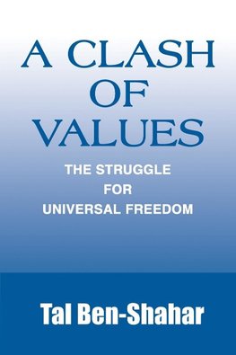 A Clash of Values
