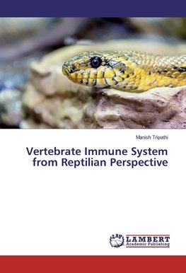 Vertebrate Immune System from Reptilian Perspective