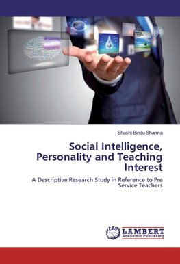 Social Intelligence, Personality and Teaching Interest
