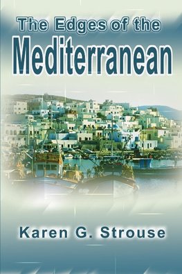 The Edges of the Mediterranean