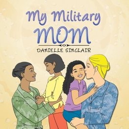 My Military Mom