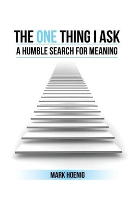 The One Thing I Ask