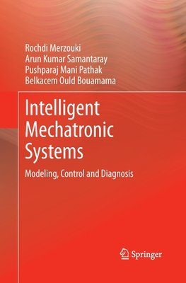 Intelligent Mechatronic Systems