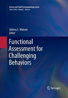 Functional Assessment for Challenging Behaviors