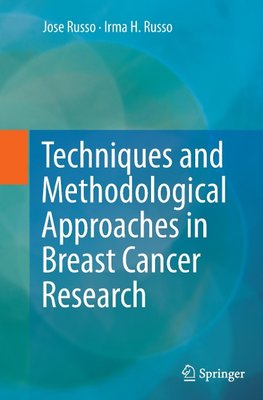Techniques and Methodological Approaches in Breast Cancer Research