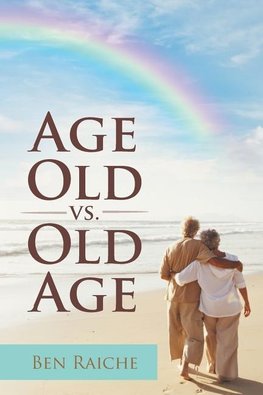 Age Old vs. Old Age
