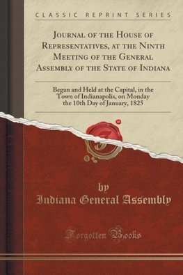 Assembly, I: Journal of the House of Representatives, at the