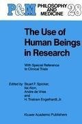 The Use of Human Beings in Research